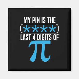 Mein Button ist das letzte 4-stellige Pi-Day Mathe Magnet