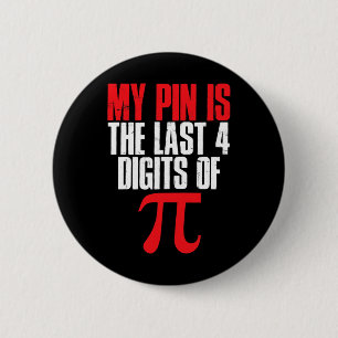 Mein Button ist das letzte 4-stellige Pi-Mathemati