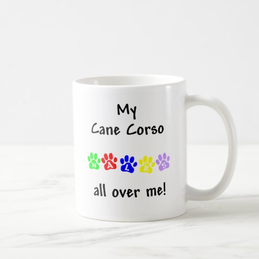 Mein Cane Corso geht durch mich Kaffeetasse (Rechts)
