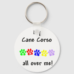 Mein Cane Corso geht durch mich Schlüsselanhänger