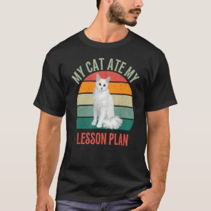 Mein Cat Ate My Lessin Plan Türkisches Angora Katz T-Shirt
