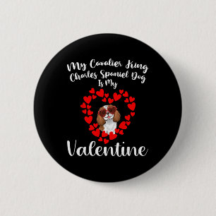 Mein Cavalier King Charles Spaniel Hund ist mein V Button