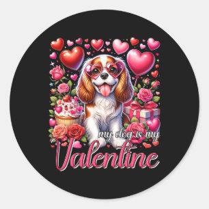 Mein Cavalier King Charles Spaniel ist mein Valent Runder Aufkleber