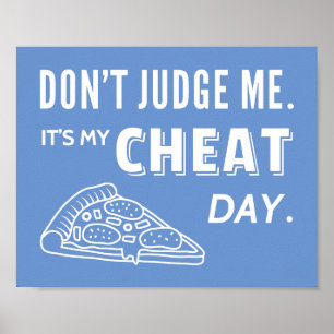 Mein Cheat Day isst Pizza Diät Spaß Poster