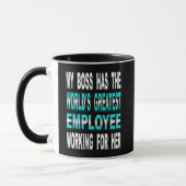 Mein Chef hat den beststen Angestellten der Welt Tasse (Links)