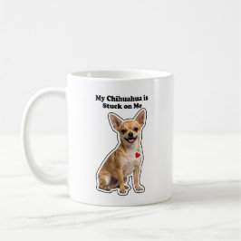 Mein Chihuahua hängt an mir Kleidungsstück für Hun Kaffeetasse