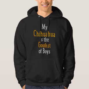 Mein Chihuahua ist der schönste Jungs Hund Hoodie