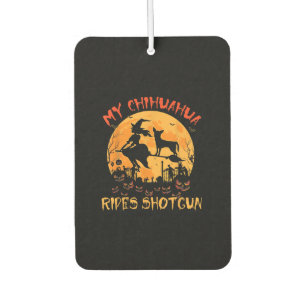 Mein Chihuahua Rides Shotgun Halloween Funny Dog L Autolufterfrischer