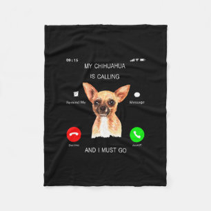 Mein Chihuahua ruft _ Ich muss mehr eigenständig H Fleecedecke