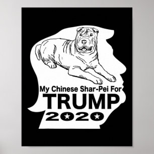 Mein chinesisches Shar-pei für Trump Tee T-Shirt  Poster