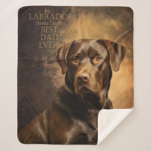 Mein Chocolate-Labrador denkt, ich bin der beste P Sherpadecke