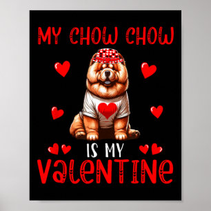 Mein Chow Chow ist mein Valentinstag-Herzen-Kostüm Poster