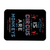 Mein Circus, mein Affenmagnet Magnet (Horizontal)