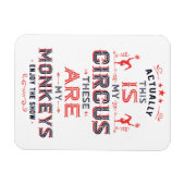 Mein Circus, mein Affenmagnet Magnet (Horizontal)
