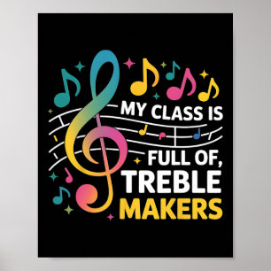 Mein Cl ist voll von Treble Makers - Funny Music T Poster