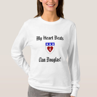 Mein Clan Douglas der Herz-Schlag-4! T-Shirt