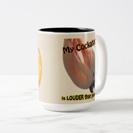 Mein Cockatoo ist LAUTER als Ihr Zweifarbige Tasse (VorderseiteRechts)