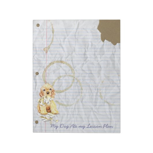 Mein Cocker Spaniel Ate My Lessingplan Notizblock (Rotiert)