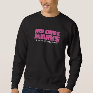 Mein Code funktioniert, ich habe keine Ahnung, war Sweatshirt
