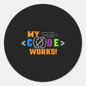 Mein Code funktioniert lustig Programmierer codier Runder Aufkleber (Vorderseite)