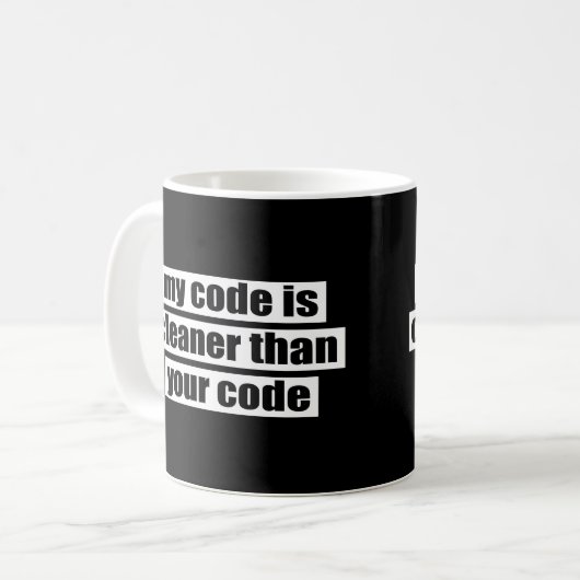 Mein Code ist sauberer als Ihr Code Kaffeetasse (Vorderseite Links)