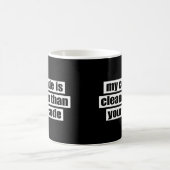 Mein Code ist sauberer als Ihr Code Kaffeetasse (Mittel)