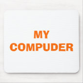 MEIN COMPUDER MOUSEPAD (Vorne)