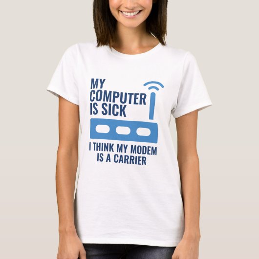 Mein Computer ist krank T-Shirt (Vorderseite)