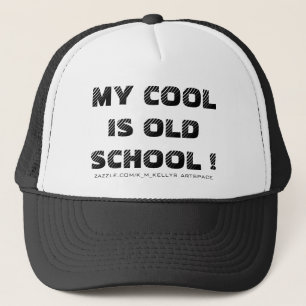 MEIN COOL IST OLD SCHOOL ! TRUCKERKAPPE