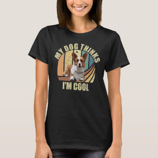 Mein Corgi glaubt, ich bin Cool Hunde Corgi T-Shirt