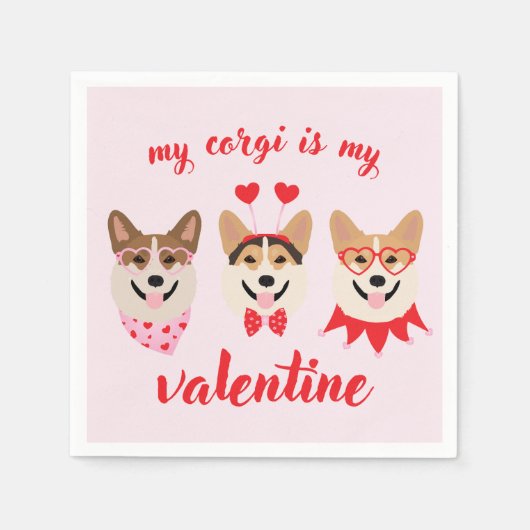 Mein Corgi ist mein Valentine Serviette (Vorderseite)