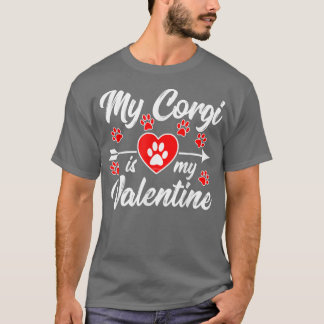 Mein Corgi ist mein Valentine T-Shirt