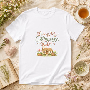 Mein Cottagecore-Leben romantisch Cottagecore  T-Shirt