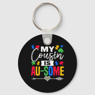 Mein Cousin ist ein "Au-some Autismus Awareness Mo Schlüsselanhänger