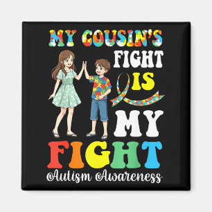 Mein Cousin kämpft Autismus ist mein Kampf Stolz F Magnet