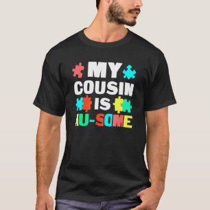 Mein Cousin unterstützt Autismus bei Kindern T-Shirt