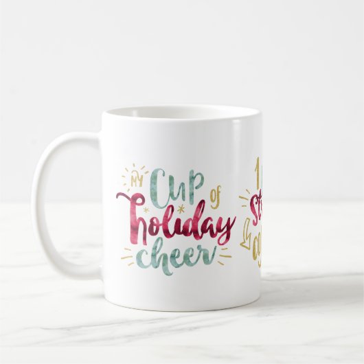 Mein Cup Holiday Cheer Holiday Kaffee Rezept Tasse (Links)