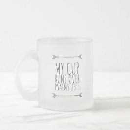 Mein Cup läuft über die Tasse der Bibel Verse