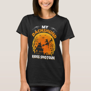 Mein Dachshund fährt Schrotflinte Dachshund Hund T-Shirt