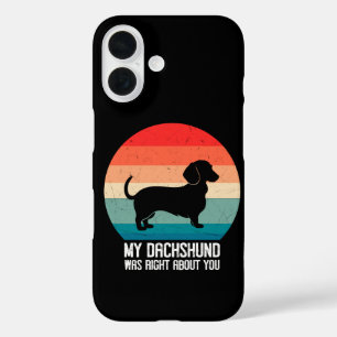 Mein Dachshund hatte recht mit dir Retro Hund iPhone 16 Hülle
