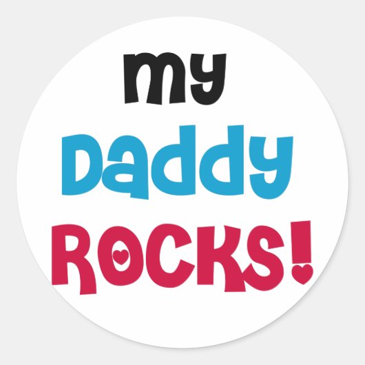 Mein Daddy Rocks Runder Aufkleber (Vorderseite)
