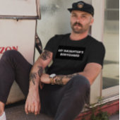 MEIN DAUGHTERS BODYGUARD VATER T - SHIRT T - SHIRT