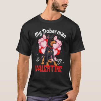 Mein Doberman Hund ist mein Welpe am Valentinstag. T-Shirt