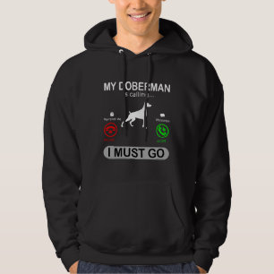 Mein Doberman Hund ruft lustig Hoodie