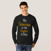 Mein Doberman ist der schönste Jungenhund T-Shirt (Vorne ganz)
