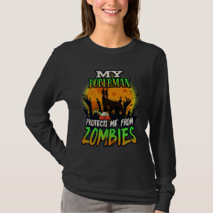 Mein Doberman schützt mich vor Zombies Funny Dober T-Shirt