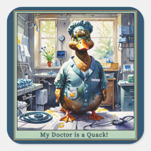 Mein Doktor ist eine Quackenente in Scrubs Quadratischer Aufkleber