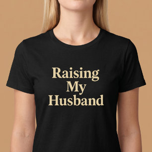 Mein Ehemann anheben T-Shirt