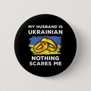Mein Ehemann ist Ukrainer Nichts schreckt mich lus Button