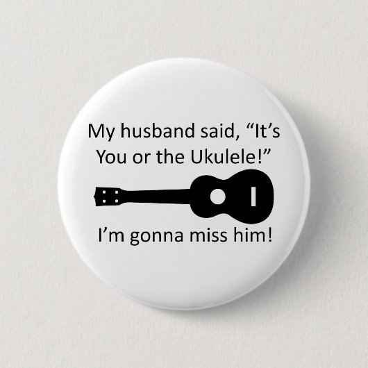 Mein Ehemann sagte… Button (Vorderseite)